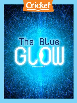 cover image of The Blue Glow